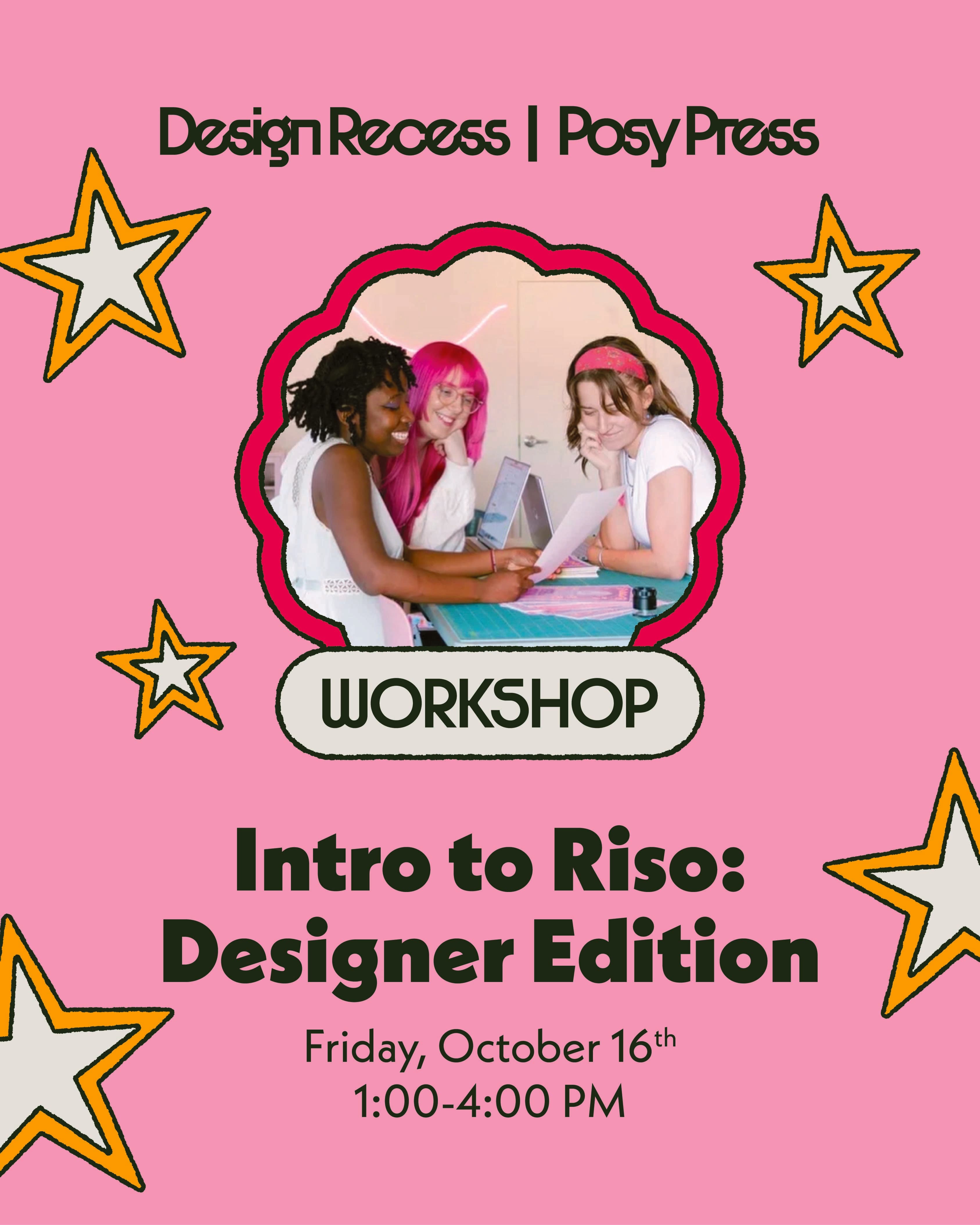 Intro to Riso: Designer Edition 1 - 4 pm